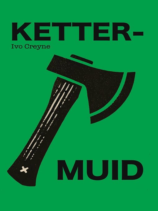 Title details for Kettermuid by Ivo Creyne - Available